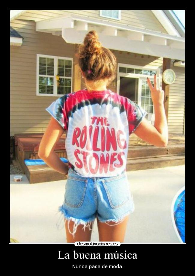 La buena música -