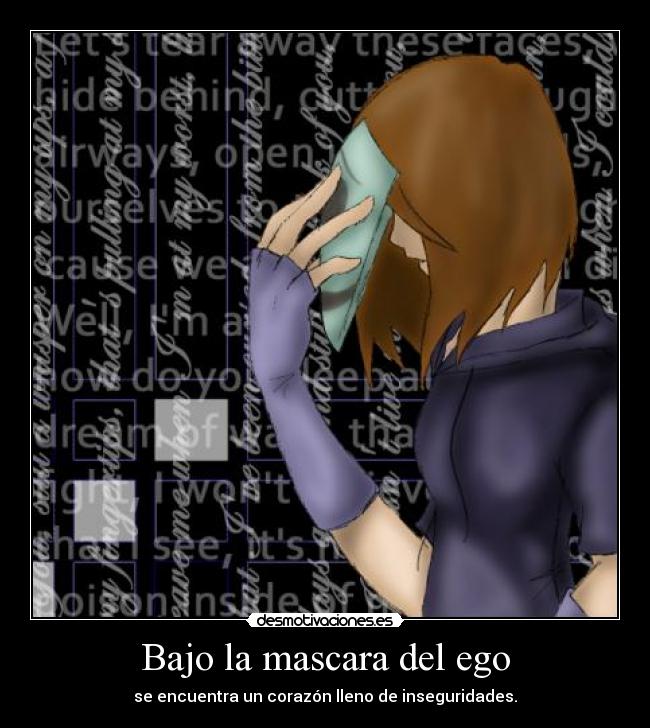 Bajo la mascara del ego -