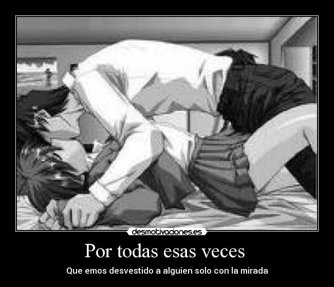 Por todas esas veces  - 