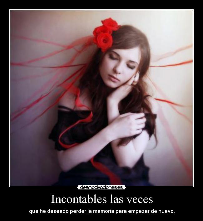 Incontables las veces - 