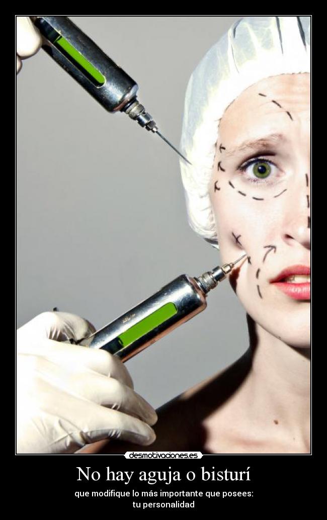 carteles aguja bisturi modifique importante peronalidad desmotivaciones
