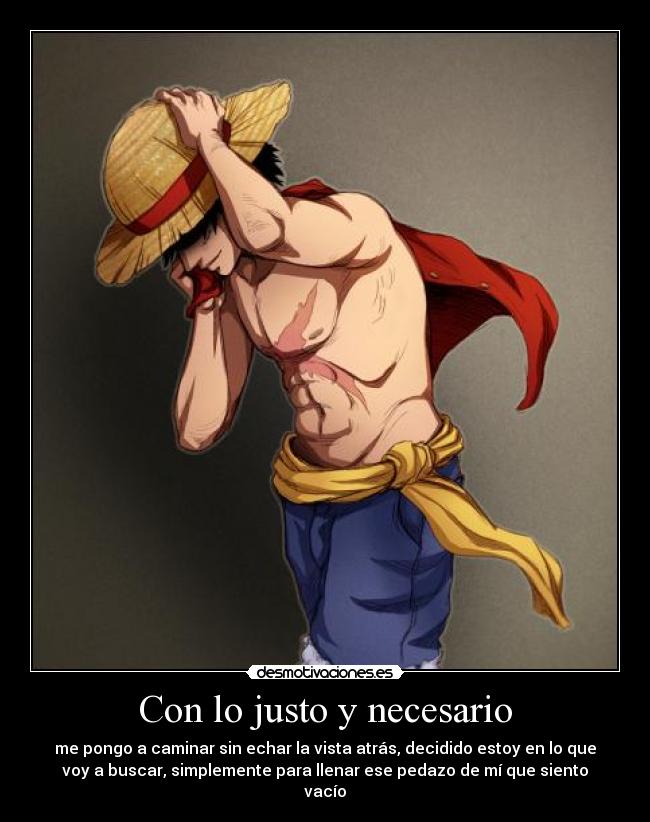 Con lo justo y necesario -