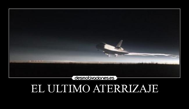 EL ULTIMO ATERRIZAJE -