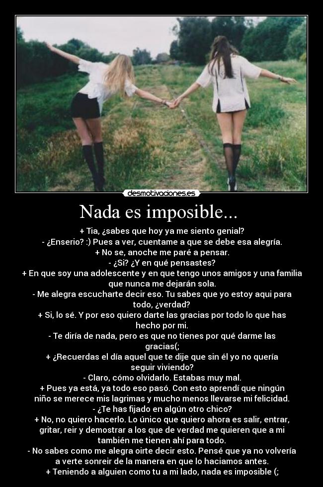 Nada es imposible...  - 