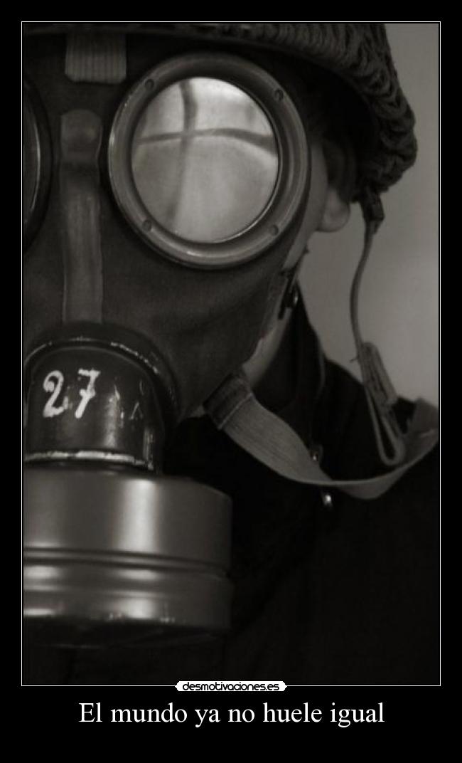 El mundo ya no huele igual - 