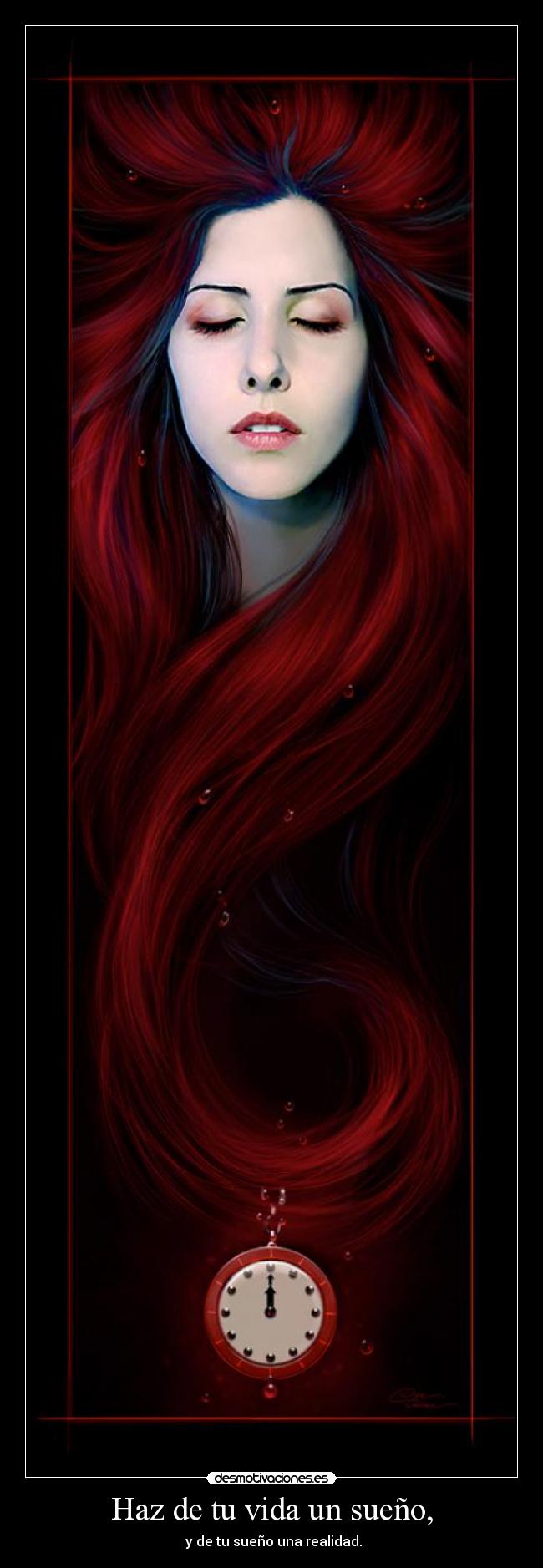 Haz de tu vida un sueño, - 