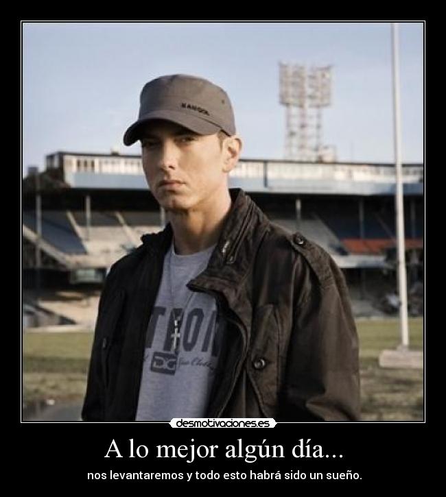 carteles eminem cancion frase desmotivaciones