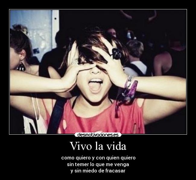 Vivo la vida -