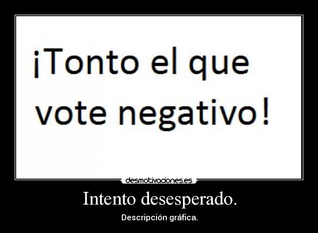 carteles aaa desmotivaciones