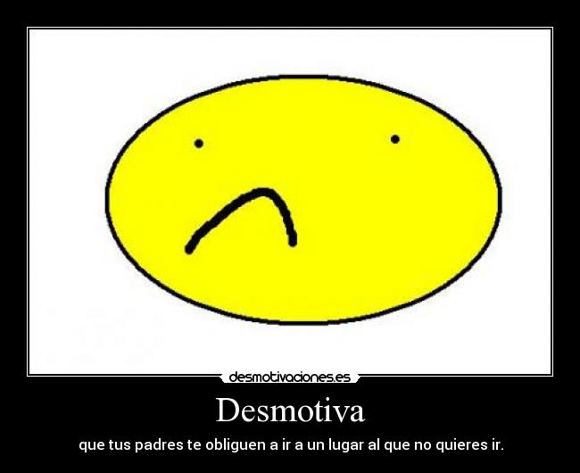 carteles  desmotivaciones