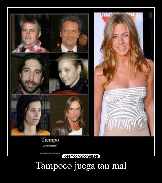 Tampoco juega tan mal - 