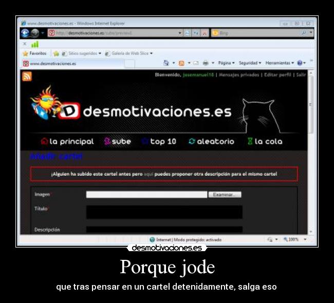 Porque jode - que tras pensar en un cartel detenidamente, salga eso 