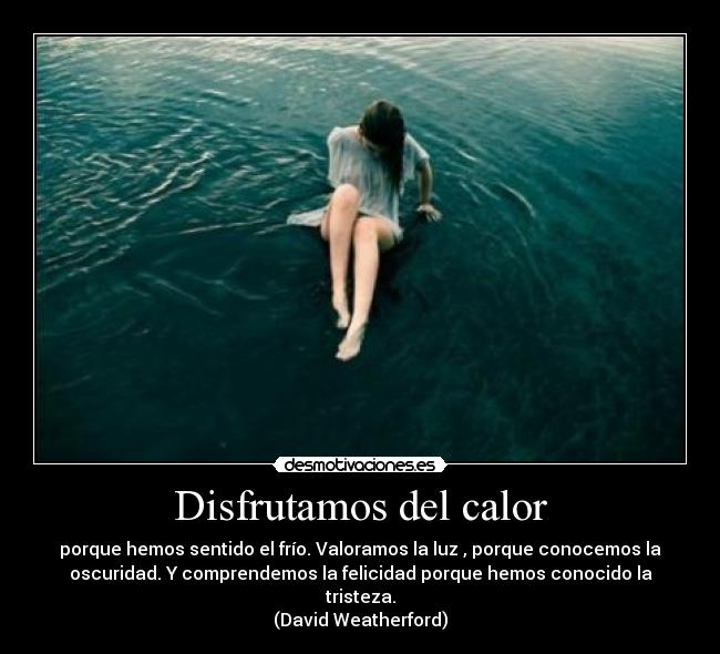 Disfrutamos del calor -