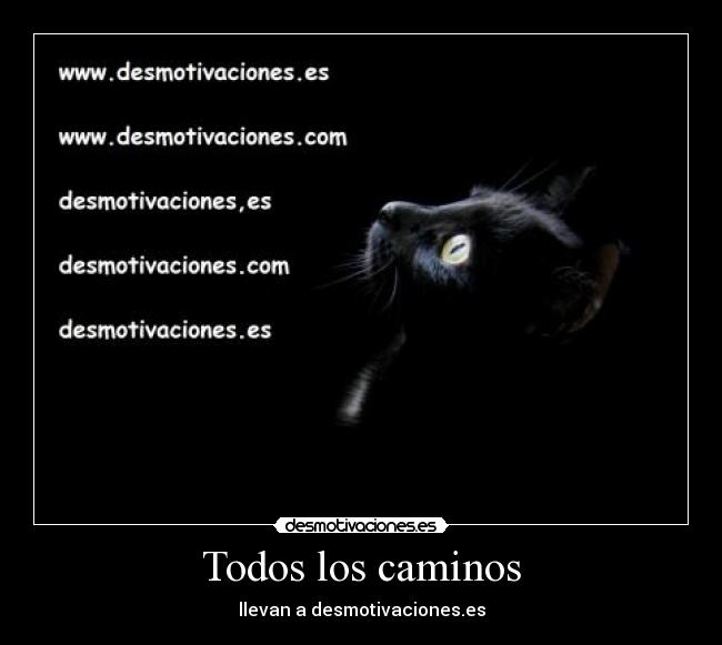 carteles caminos desmotivaciones