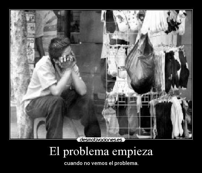 El problema empieza - 