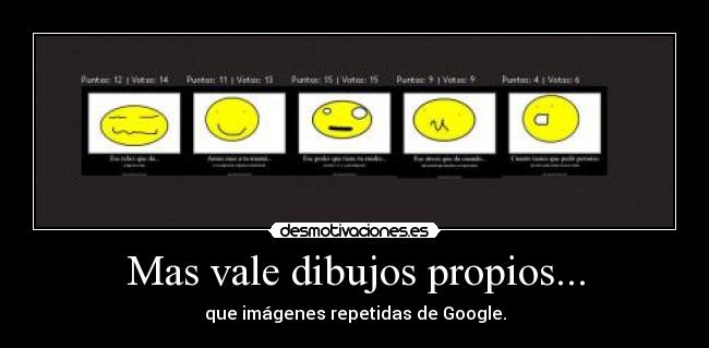 Mas vale dibujos propios... - 