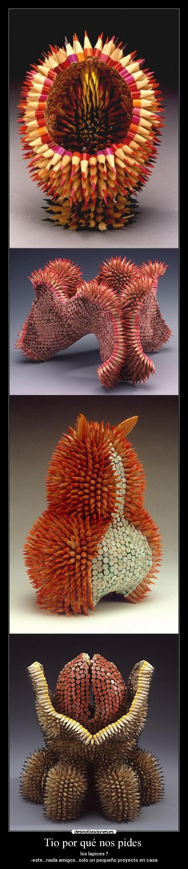 Tio por qué nos pides -