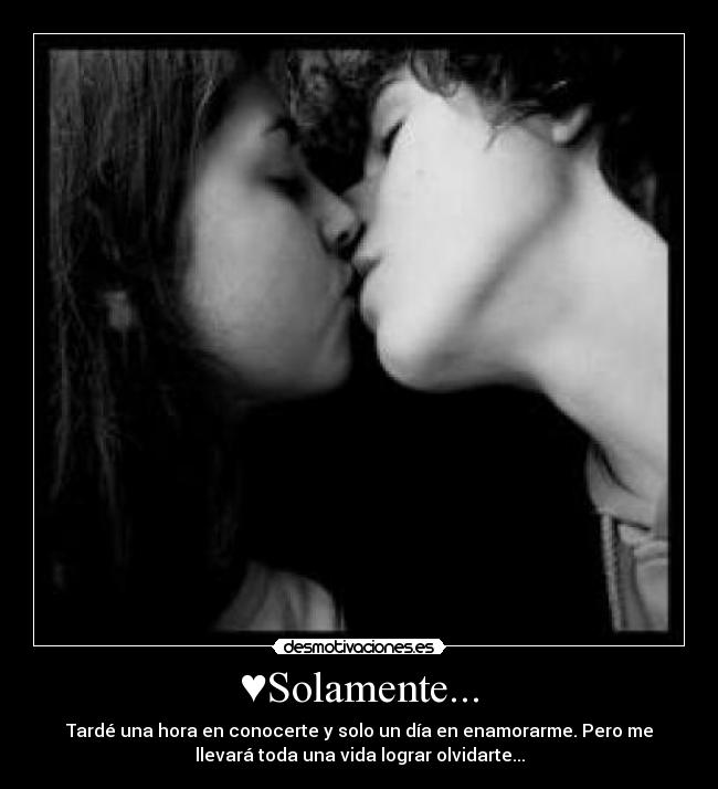 ♥Solamente... -