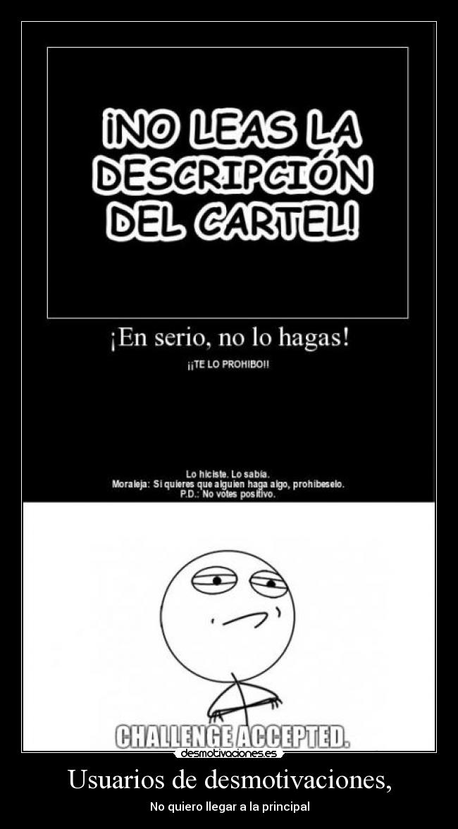 carteles desmotivaciones challenge accepted desmotivaciones