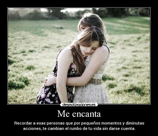 Me encanta -