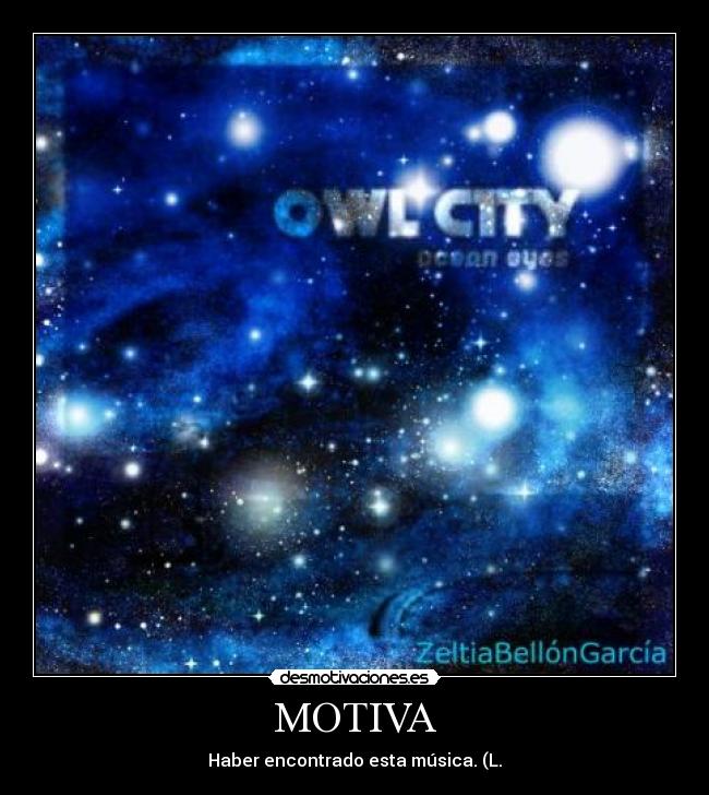 MOTIVA - Haber encontrado esta música. (L.