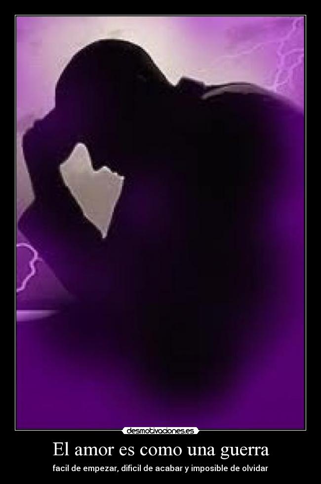 El amor es como una guerra -
