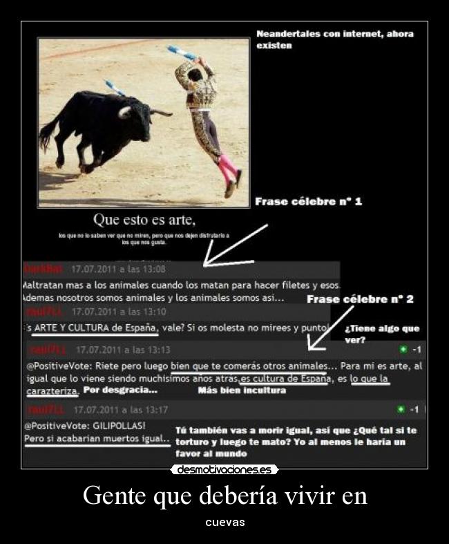 Gente que debería vivir en - cuevas