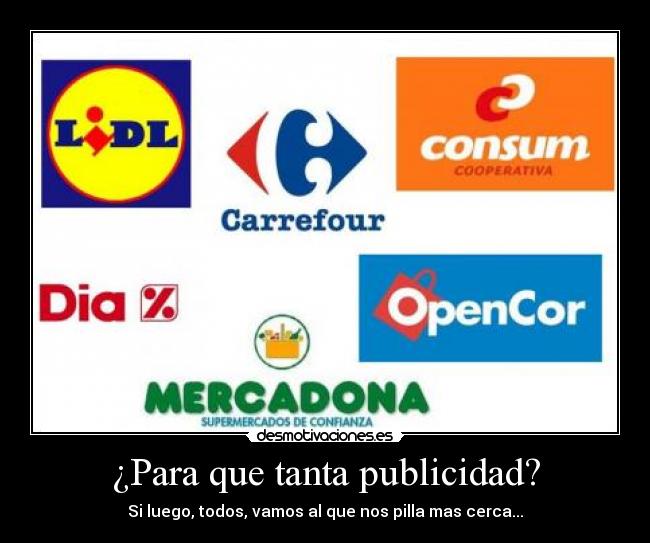 ¿Para que tanta publicidad? -
