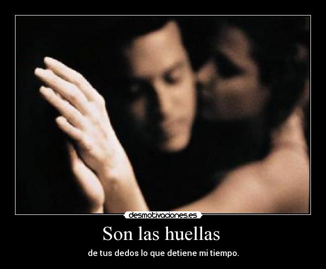 Son las huellas  - 