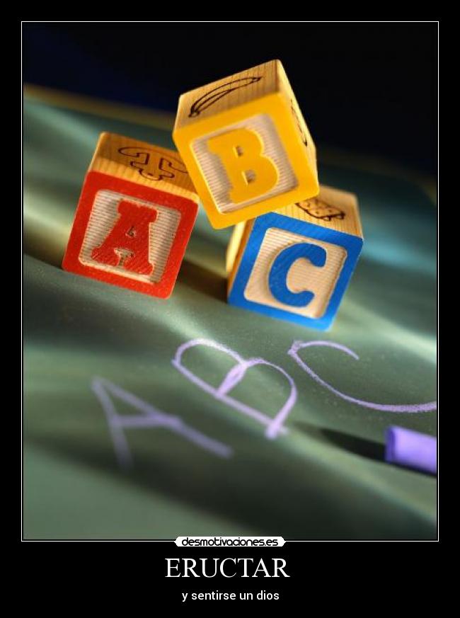 ERUCTAR - y sentirse un dios