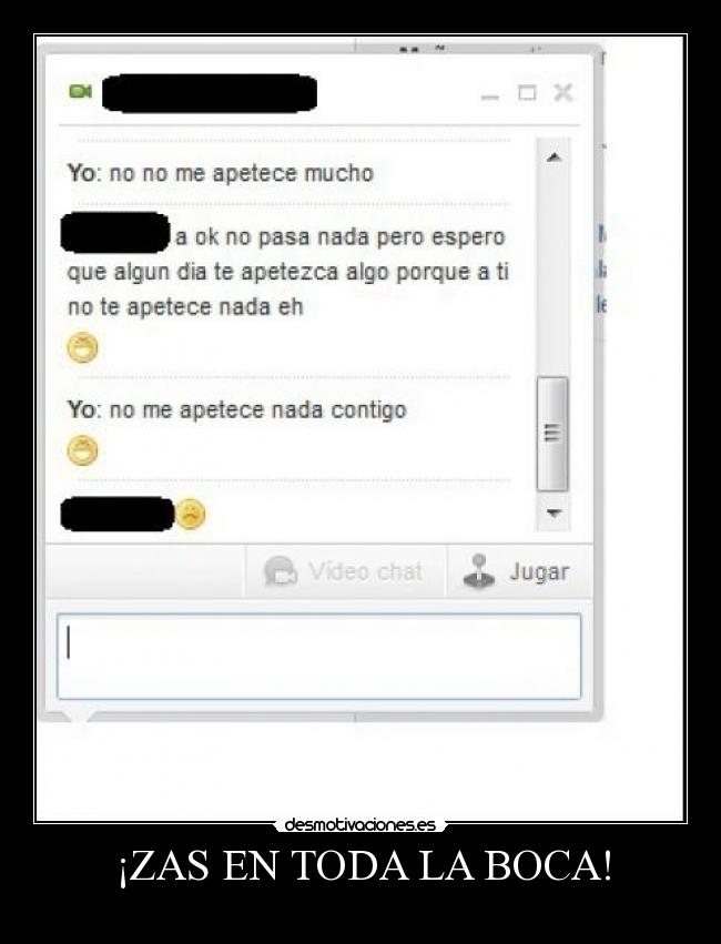 ¡ZAS EN TODA LA BOCA! -