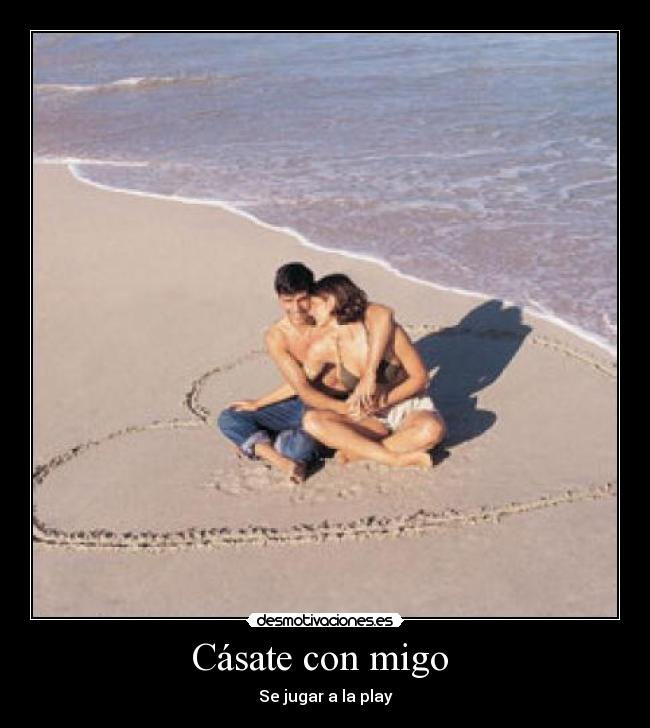 Cásate con migo - Se jugar a la play