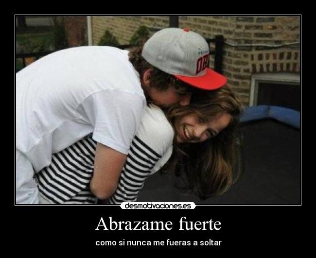 Abrazame fuerte - 