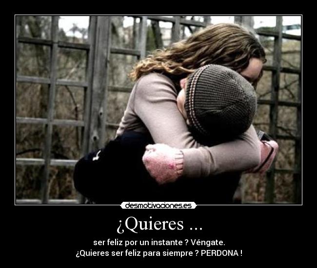 ¿Quieres ... - 