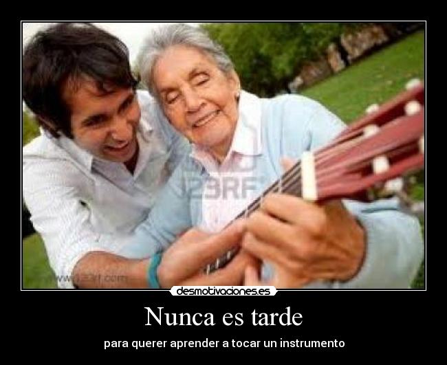 Nunca es tarde - 