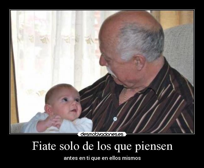 Fiate solo de los que piensen - 