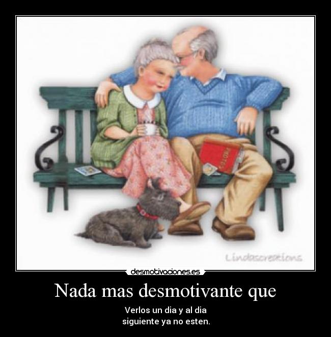 Nada mas desmotivante que - 