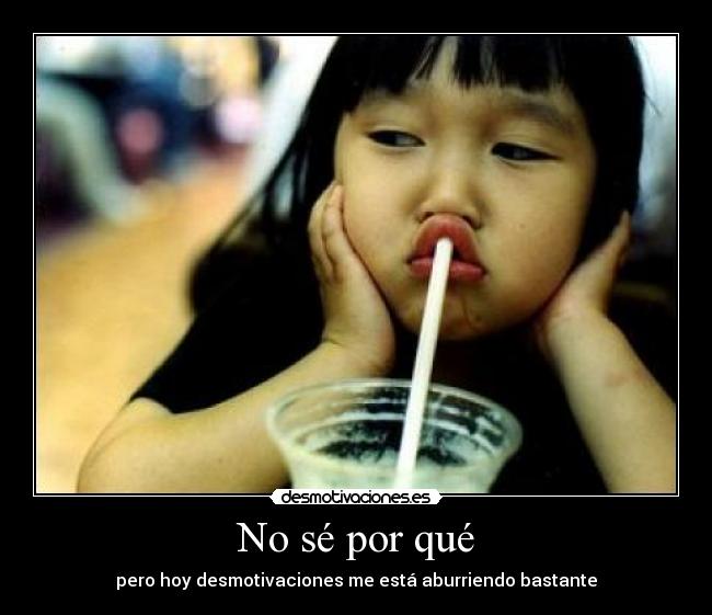 No sé por qué - 