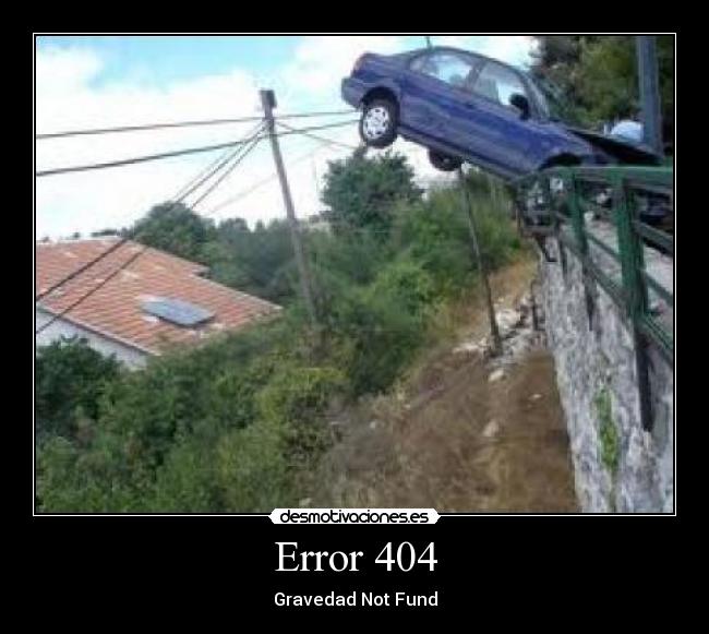 carteles eror 404 desmotivaciones