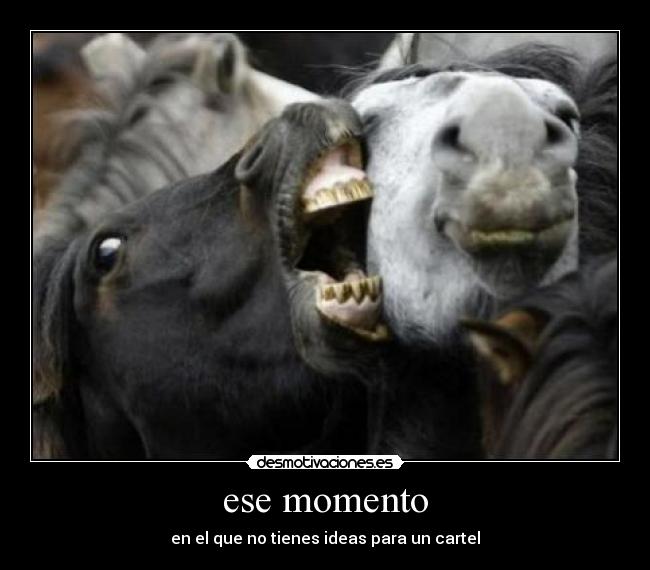 ese momento -