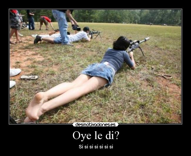 Oye le di? - 