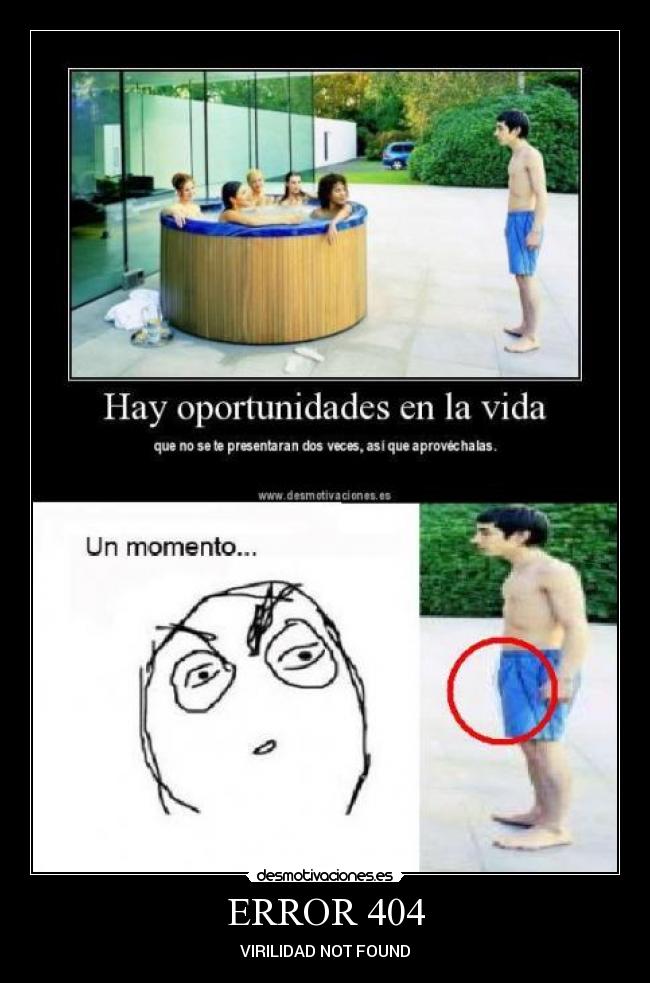 ERROR 404 - VIRILIDAD NOT FOUND