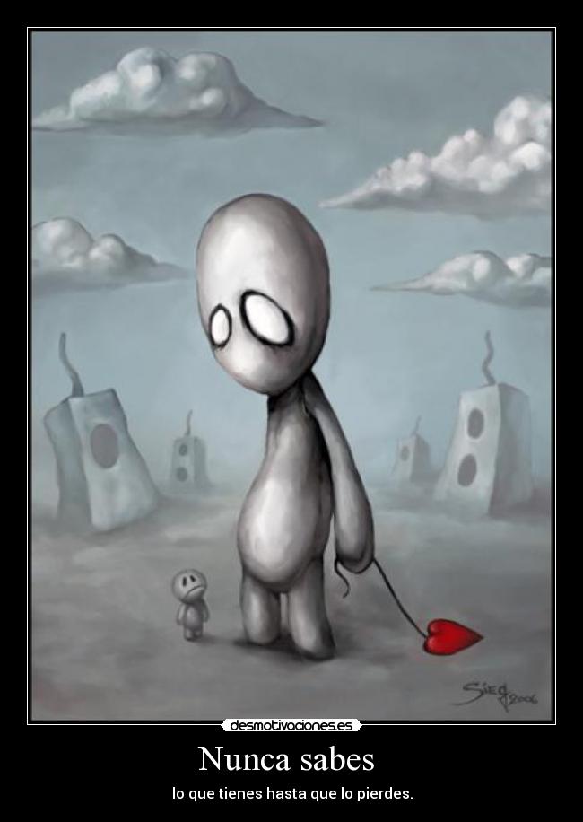Nunca sabes -