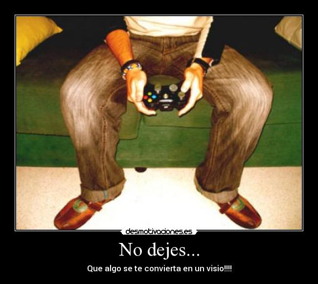 No dejes... - 