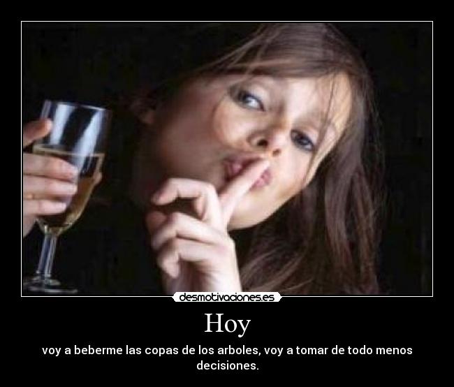 carteles hoy desmotivaciones