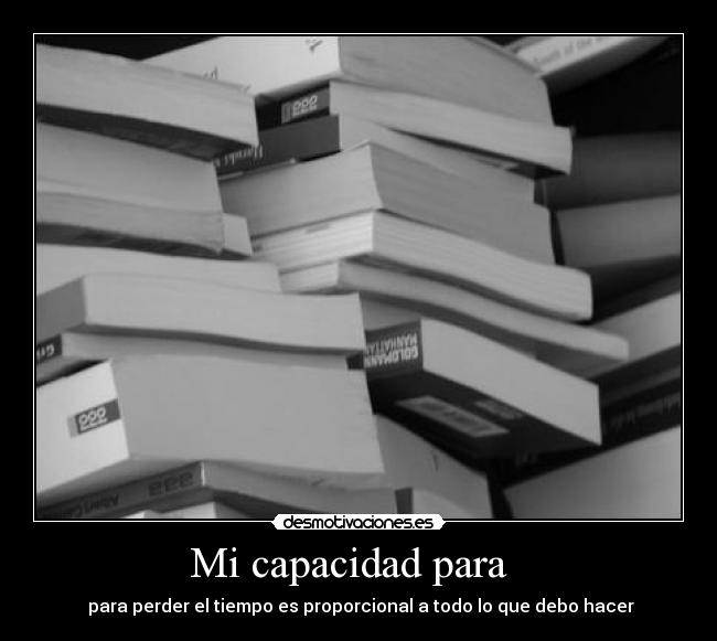 carteles tiempo libre desmotivaciones