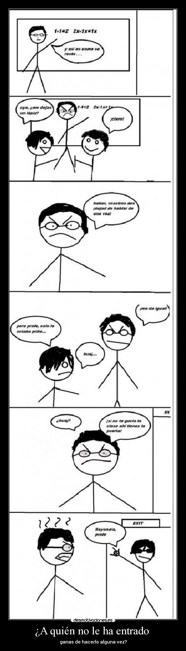 ¿A quién no le ha entrado  - 