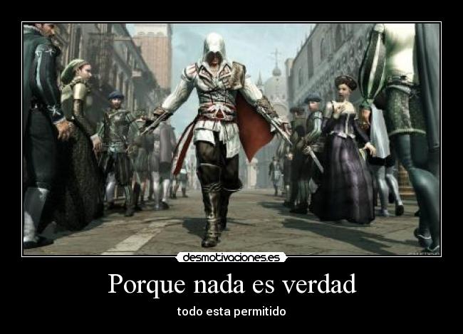 Porque nada es verdad -