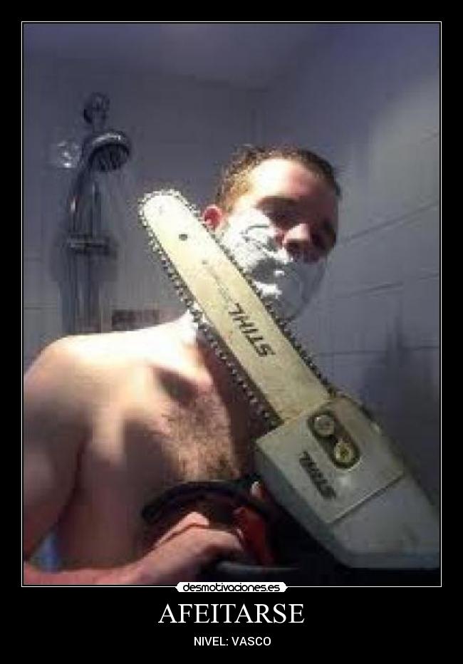 AFEITARSE - NIVEL: VASCO