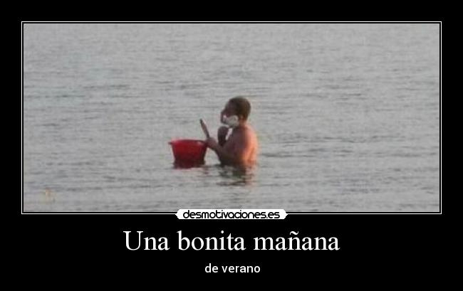 Una bonita mañana - 